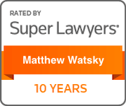 rated by Super Lawyers Matthew Watsky 10 years